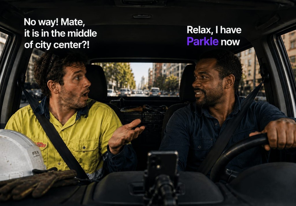 Two tradies in a work van, one surprised about parking in the city centre and the other reassures him that they have Parkle